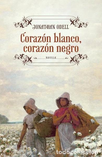 books: Coraz&oacute;n blanco, coraz&oacute;n negro- 9788425347900