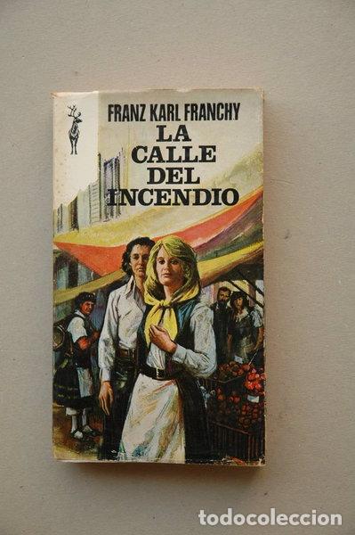 books: La calle del incendio- 9788401434372