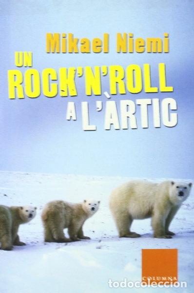 books: Un rock'n'roll a l'&agrave;rtic- 9788466405690