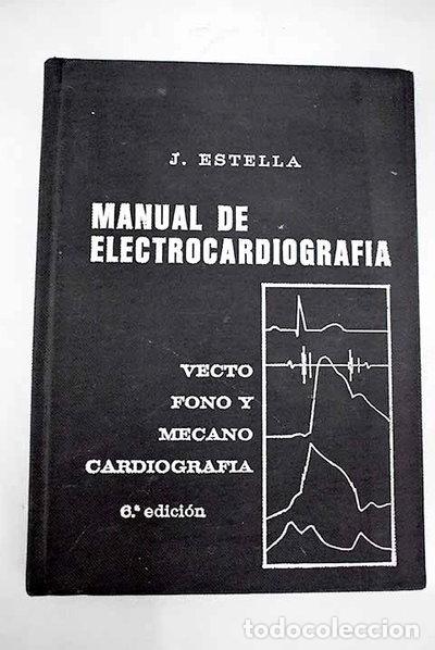 books: Manual de el&eacute;ctrocardiograf&iacute;a- 9788440012722