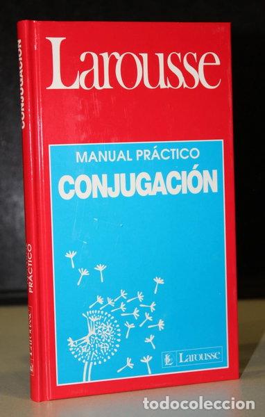 Libros: Manual pr&aacute;ctico de conjugaci&oacute;n- 9788480160261
