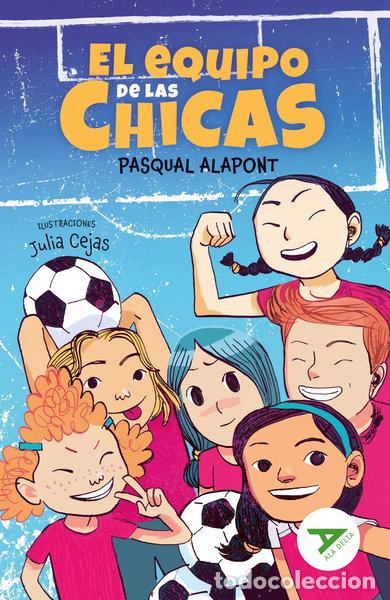 Libros: El equipo de las chicas- 9788414042441
