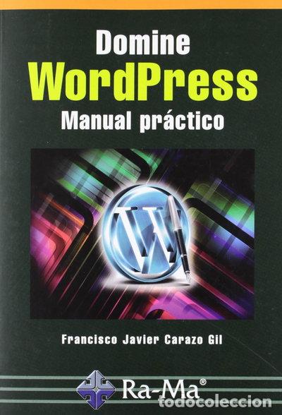 Libros: Domine WordPress. Manual pr&aacute;ctico- 9788499640631