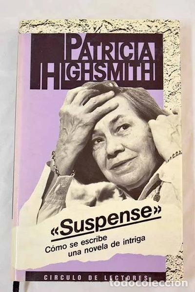 Libros: Suspense. C&oacute;mo se escribe una novela de intriga- 9788422622901