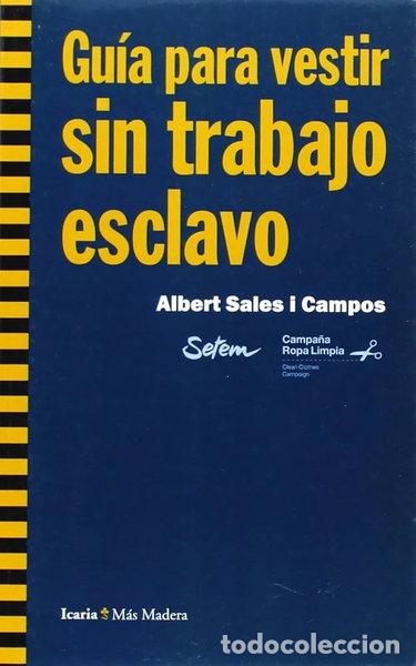 Libros: Gu&iacute;a para vestir sin trabajo esclavo- 9788498885088