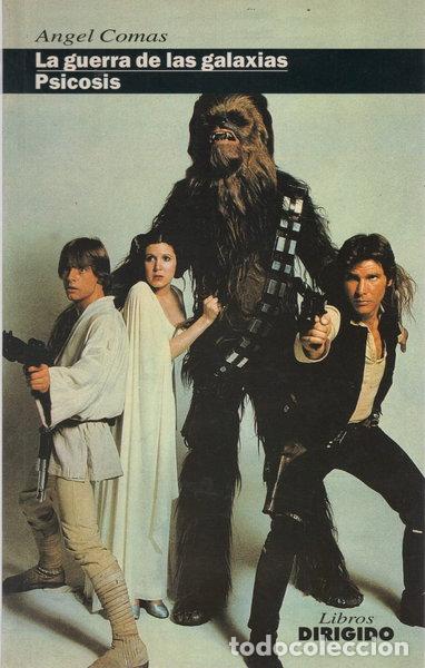 Libros: La guerra de las galaxias/Psicosis- 9788487270260