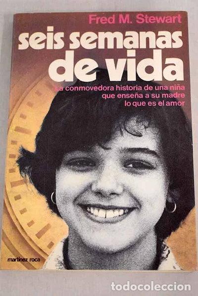 Libros: Seis semanas de vida- 9788427004535
