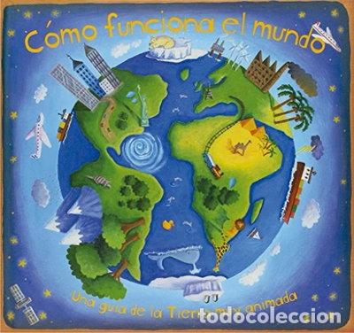 Libros: C&oacute;mo Funciona El Mundo- 9788467239041