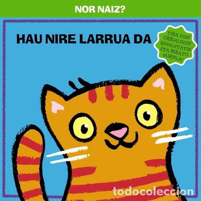 B&uuml;cher: Nor naiz? Hau nire larrua da- 9788421689400