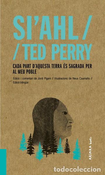 Libros: Cada part d'aquesta terra &eacute;s sagrada per al meu poble- 9788417440480