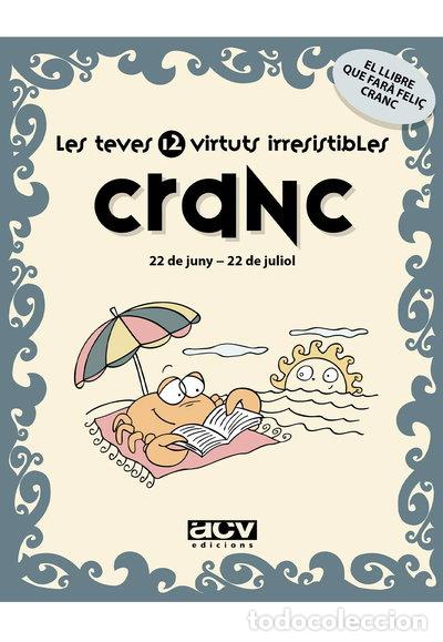 Libros: Cranc: Les teves 12 virtuts irresistibles- 9788496944152