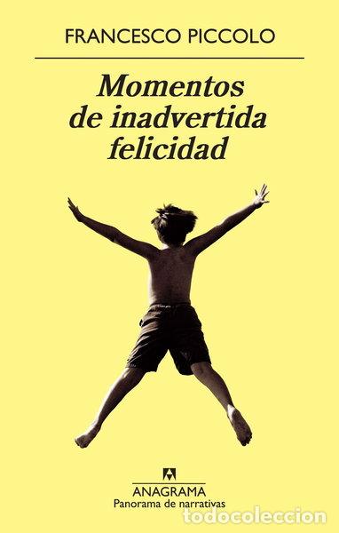Libros: Momentos de inadvertida felicidad- 9788433978370