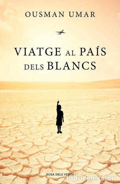 Libri di seconda mano: Viatge al pa&iacute;s dels blancs- 9788417627492