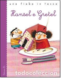 Libri di seconda mano: Hansel e Gretel- 9788847724426