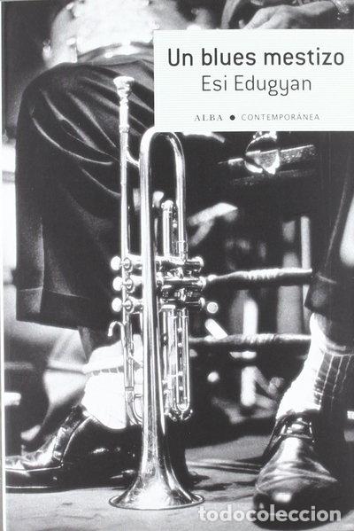 Libros: Un blues mestizo- 9788484287018