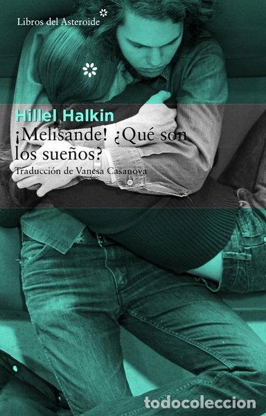 books: &iexcl;Melisande! &iquest;Qu&eacute; son los sue&ntilde;os?- 9788415625735