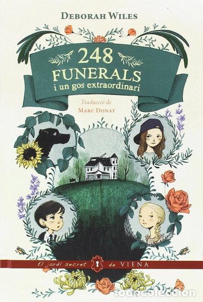 Libros: 248 funerals i un gos extraordinari- 9788483309230