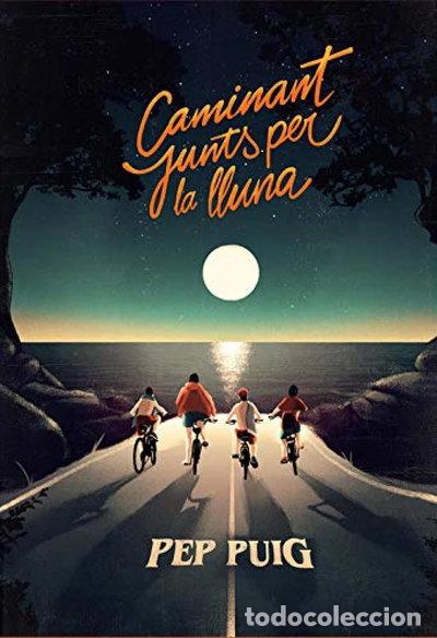 Libros: Caminant junts per la lluna- 9788412209747