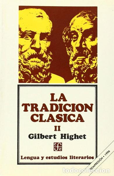 Libros: La Tradici&oacute;n Cl&aacute;sica II- 9789681624330