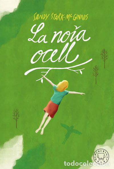 Libros: La noia ocell- 9788417552800
