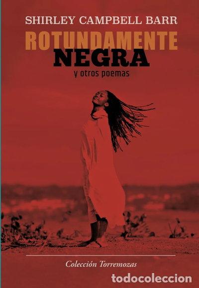 Libros: Rotundamente negra y otros poemas- 9788478397020