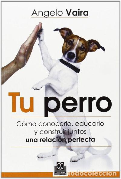 B&uuml;cher: Tu perro- 9788499104348