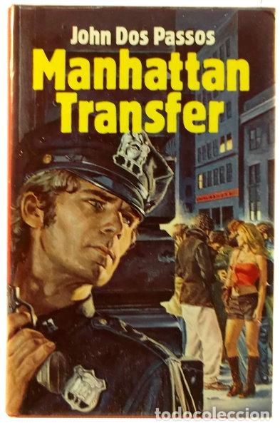 Libri di seconda mano: Manhattan Transfer- 9788474542660