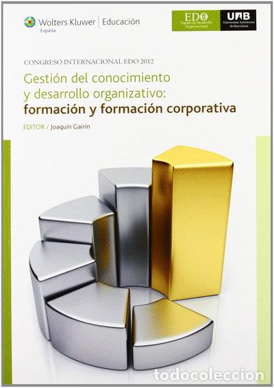 Libri di seconda mano: Gesti&oacute;n del conocimiento y desarrollo organizativo- 9788499870595