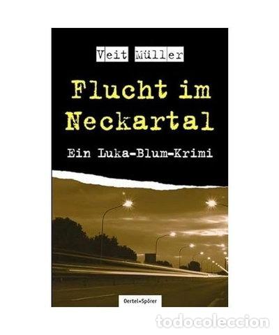 Libros: Flucht im Neckartal- 9783886274475
