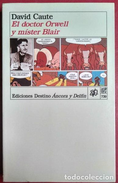Livres: El doctor Orwell y m&iacute;ster Blair- 9788423324736