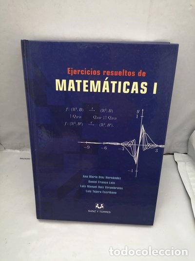 Libros: Ejercicios resueltos de matem&aacute;ticas I- 9788496808089