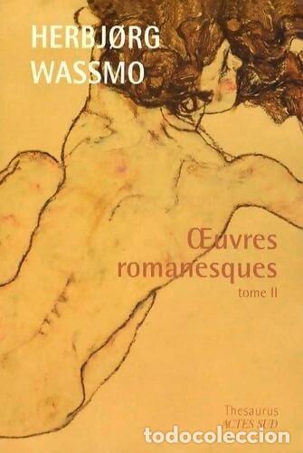 Libros: Oeuvres romanesques Tome II- 9782742770243