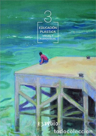 Libros: Educaci&oacute;n Pl&aacute;stica y Visual, 3&ordm; ESO- 9788466710510