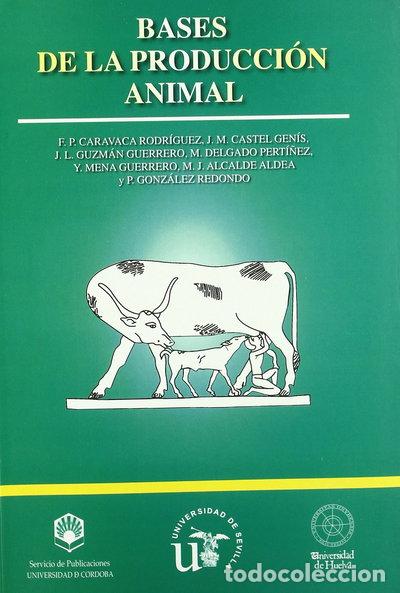 Libros: Bases de la producci&oacute;n animal- 9788447207640