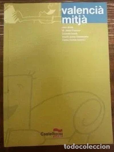Libros: Valenci&agrave; Mitj&agrave;- 9788482875835