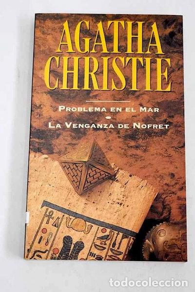 Libros: Problema en el mar ; La venganza de Nofret- 9788439527268
