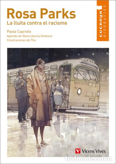 Libros: Rosa Parks. La Lluita Contra El Racisme- 9788468213903