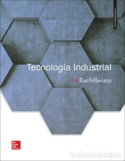 Libros: Tecnolog&iacute;a Industrial 1 Bachillerato- 9788448611309