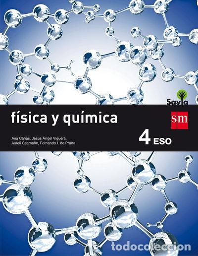 books: F&iacute;sica y Qu&iacute;mica. 4 ESO. Savia- 9788467586985