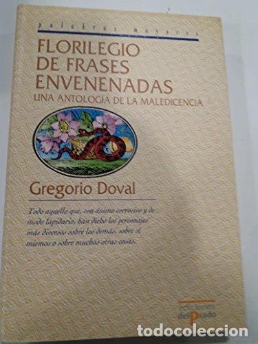 Libri di seconda mano: Florilegio de frases envenenadas- 9788478387755