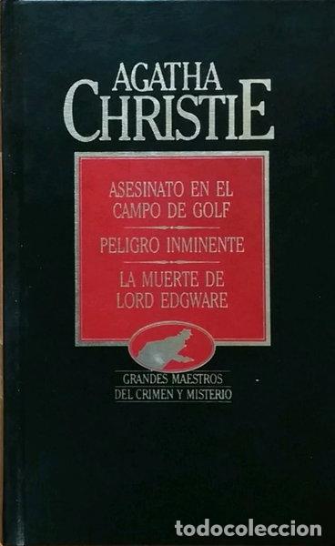 B&uuml;cher: Obras completas 23: Asesinato en el campo de golf, Peligro inminente, La muer...- 9788475305301