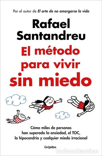 B&uuml;cher: El m&eacute;todo para vivir sin miedo- 9788425365508