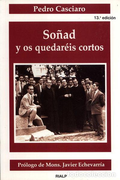 books: So&ntilde;ad y os quedar&eacute;is cortos- 9788432130540