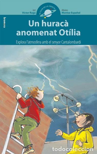 Livros em segunda m&atilde;o: Un hurac&agrave; anomenat Ot&iacute;lia- 9788498243444