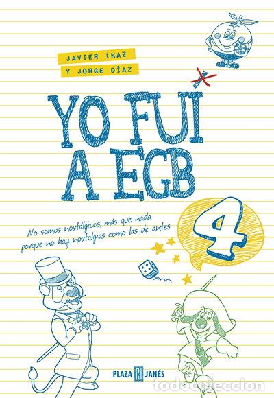 books: Yo fui a EGB 4- 9788401017612