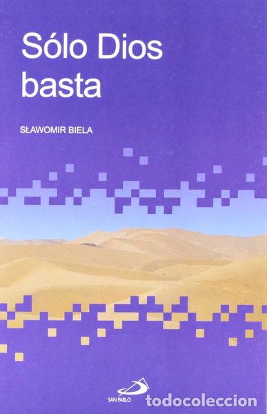 books: S&oacute;lo Dios basta- 9788428525626