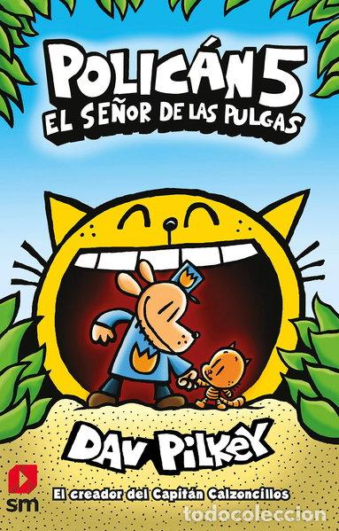 books: Polic&aacute;n 5: El se&ntilde;or de las pulgas- 9788413185507