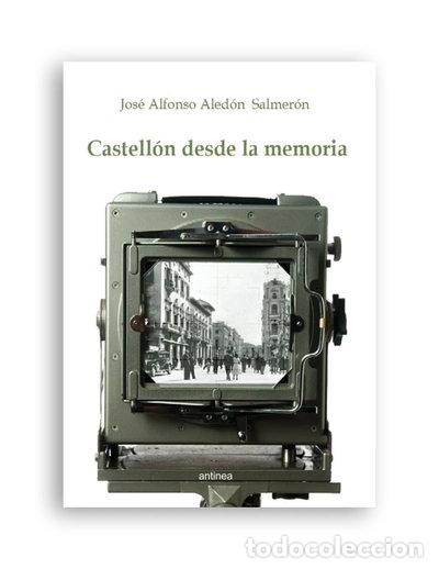 Libri di seconda mano: Castell&oacute;n desde la memoria- 9788496331723