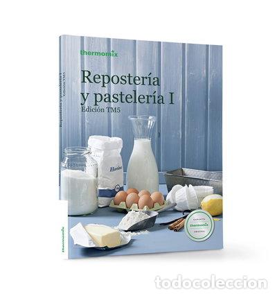 Libros: Reposter&iacute;a y pasteler&iacute;a I- 9788460681229