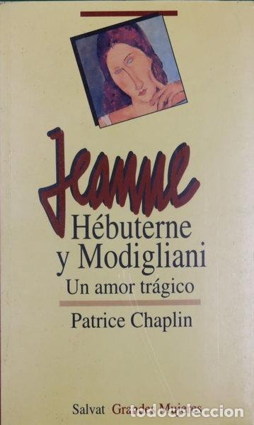 Livres: Jeanne H&eacute;buterne y Modigliani- 9788434591875